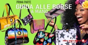 GUIDA ALLE BORSE A MANO - PARTE 1