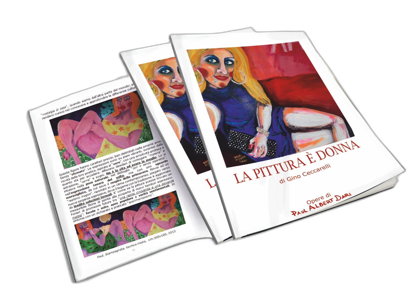 TOTE BAG "FIESTA" DI PAUL ALBERT DARI. MODELLO GLAM REALIZZATO CON TELONI DI CAMION. LIBRO "LA PITTURA E' DONNA INCLUSO NEL PREZZO".